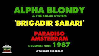 Download lagu Alpha Blondy - Brigadir Sabari (Live 1987) mp3 Download lagu Alpha Blondy - Brigadir Sabari (Live 1987) mp3