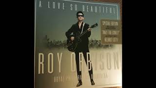 ROY ORBISON - Only The Lonely (with the Royal Philharmonic Orchestra and Helmut Lotti)