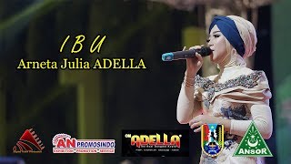 Download lagu ADELLA IBU Arnetta Julia Live Tuban GP Ansor... mp3