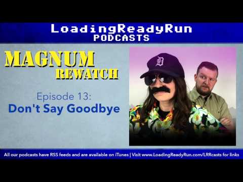 Magnum Rewatch Ep14 - Don't Say Goodbye