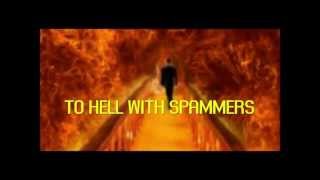 Funny anti spam music video - "To Hell with Spammers!" by Alan Babbitt