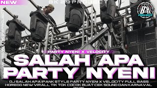 Download lagu DJ SALAH APA - IPANK |STYLE PARTY NYENI FULL BASS HOREG|COCOK BUAT SANTAI DAN KARNAVAL|BK 29 PROJECT mp3 Download lagu DJ SALAH APA - IPANK |STYLE PARTY NYENI FULL BASS HOREG|COCOK BUAT SANTAI DAN KARNAVAL|BK 29 PROJECT mp3