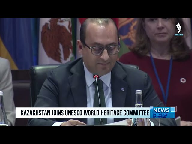 Қазақстан ЮНЕСКО-ның Бүкіләлемдік мұра комитетіне енді