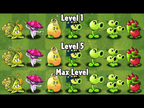 Every Plants Level 1 vs Level 5 vs Max Level - PvZ 2 Plant vs Plant