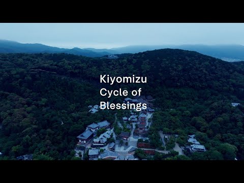 “Kiyomizu – Cycle of Blessings” - Teaser