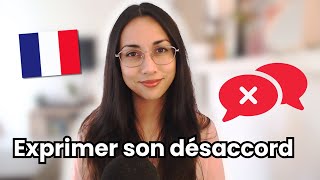 Exprimer poliment son désaccord en français | How to politely express disagreement in French
