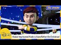 Shakal Imprisoned Rudra S Grandfather On Christmas Rudra Full Episode 43