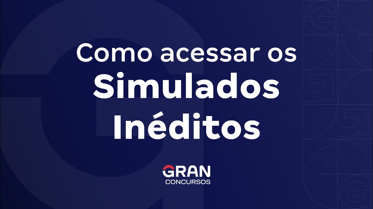 Gran Tutorial | Como acessar os Simulados Inéditos