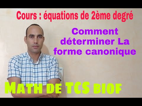 la forme canonique dun polynome de 2eme degres....niveau tcsbiof