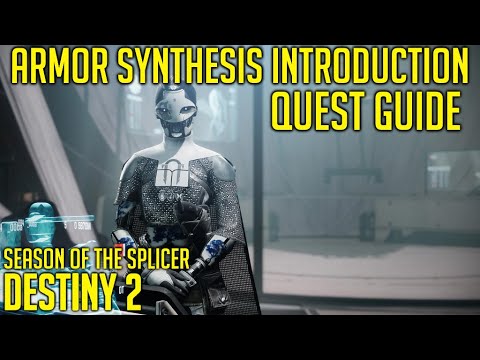 Armor Synthesis Introduction Quest Guide | Destiny 2