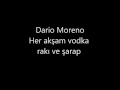Dario Moreno -Her Akşam Vodka Rakı Ve Şarap 