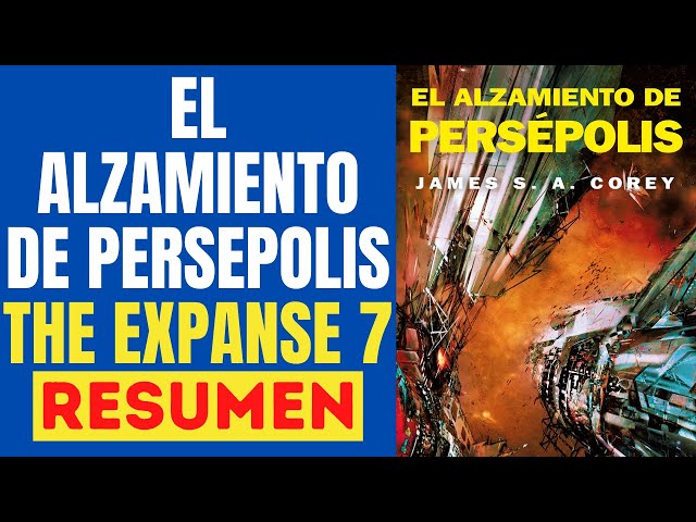 Vídeo relacionado con El alzamiento de Persépolis (The Expanse 7) (Nova)