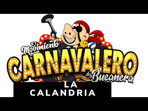 LA CALANDRIA BANDA BUCANERA LA MERA MERA 2019