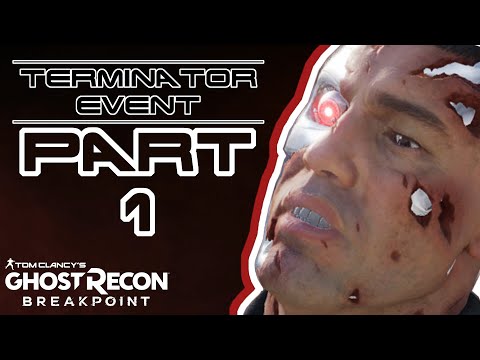 Ghost Recon: Breakpoint Terminator Live Event Part 1