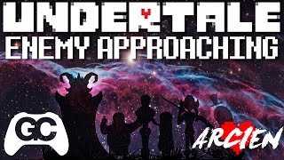 Undertale - Enemy Approaching (Arcien Remix) - from Hopes &amp; Dreams - GameChops