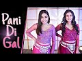 Pani Di Gal-(ft. Jasmin Bhasin) Song Dance Cover | ft. Abhay | Dance Series Choreography.