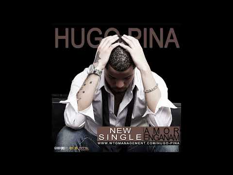 Hugo Pina - Amor Enganam (Audio)