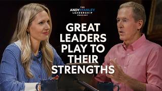 Great Leaders Play to Their Strengths, Part 1