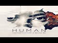 Vintage Culture & Bruno Be - Human (Club Mix) Vintage Culture & Bruno Be - Human (Club Mix)