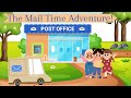 The Mail Time Adventure USPS Fun Learning