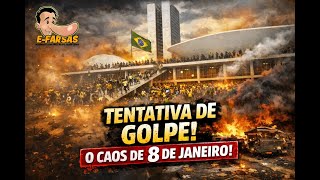 8 de janeiro: 3 anos depois da tentativa de Golpe de Estado!