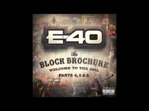 E 40 Feat  Mac Mall & San Quinn 