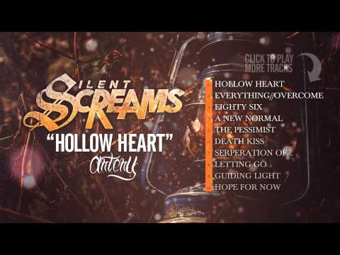 Silent Screams - Hollow Heart
