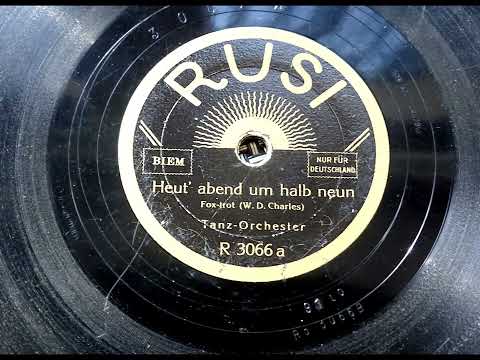 Dajos Bela: Heut' abend um halb neun (1930)