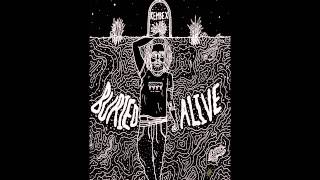 Kembe X - Buried Alive (prod. by The Antydote)