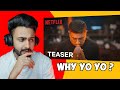 Yo Yo Honey Singh Documentary On Netflix | Official Announcement