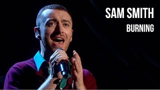 Sam Smith - Burning | sub Español + lyrics