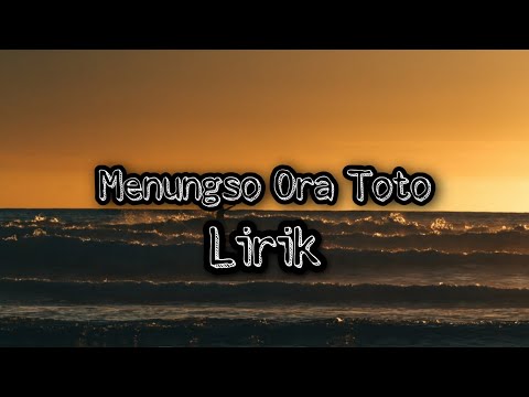 Lirik Tekomlaku-Menungso Ora Toto