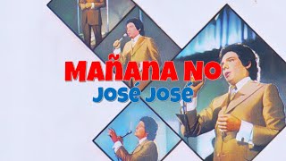 1973 - Mañana No (Karaoke)