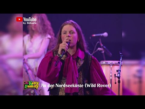 The Kelly Family - An der Nordseeküste (Wild Rover) | Tough Road Live Concert 1994