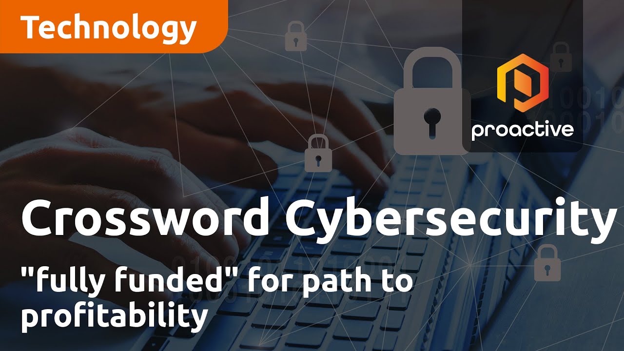 Crossword Cybersecurity "fully funded" for path to profitability