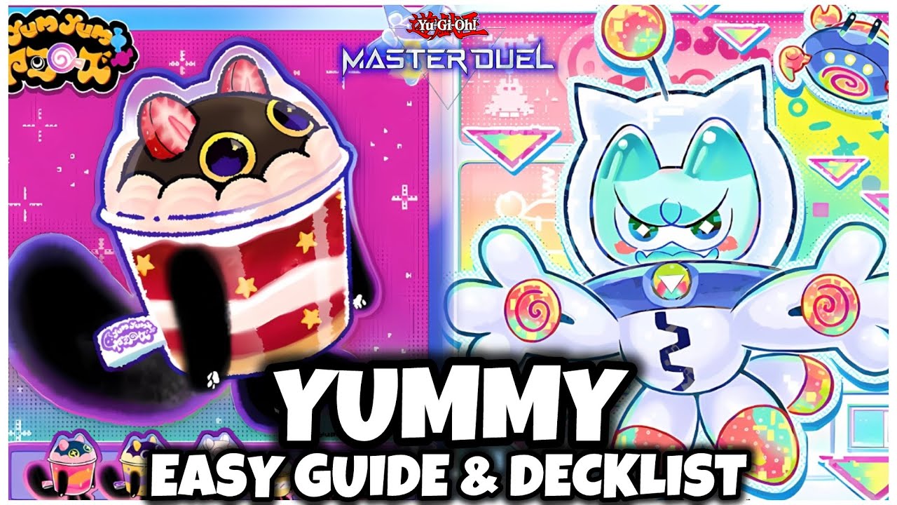 YUMMY | EASY GUIDE & DECKLIST!