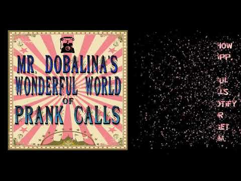 Mr. Dobalinas Wonderful World of Prank Calls Episode 22   Happy Halloween