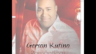 Gerson Rufino (Românticas)