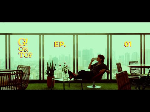 EP1: G IS FINALLY ON TOP!