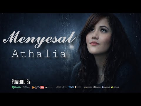 Menyesal - Athalia (Official Music Video)