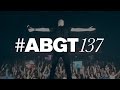 Group Therapy 137 with Above & Beyond and ...