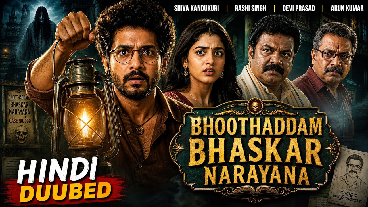 Bhoothadham Bhaskar Narayana | New South Horror Movie 2026 | Shiva Kandukuri, Rashi Singh #southfilm