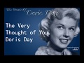 Doris Day   The Very Thought of You + lyrics