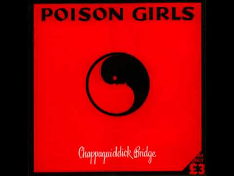 Poison Girls - Underbitch (1980)