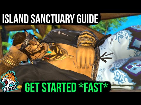 Island Sanctuary Guide! GET STARTED FAST! [FFXIV 6.2]