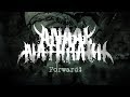 Anaal Nathrakh Forward OFFICIAL