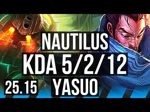 NAUTILUS vs YASUO (MID) | KR Master | 25.15