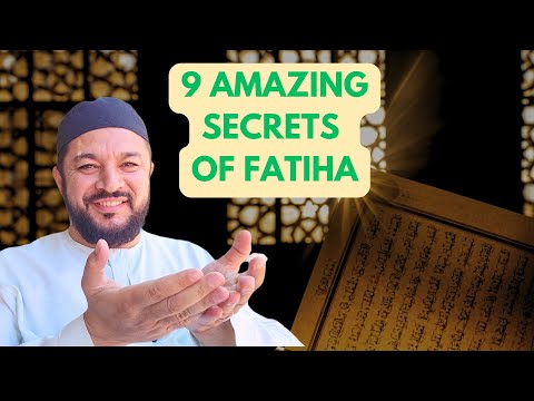 9 Amazing Secrets of Surah Fatiha #Quranic #DailyReminder