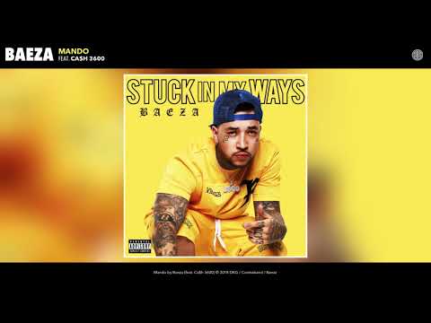 Baeza - Mando (feat. Ca$h 3600) (Audio)