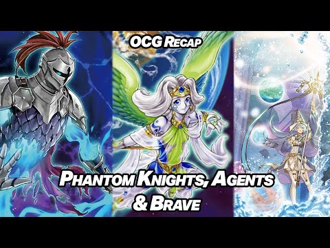 Phantom Knights, Agents & Brave Good Stuff - OCG Recap September 2021